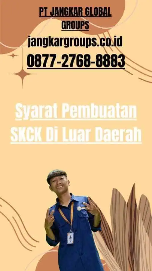 Syarat Pembuatan SKCK Di Luar Daerah (1)