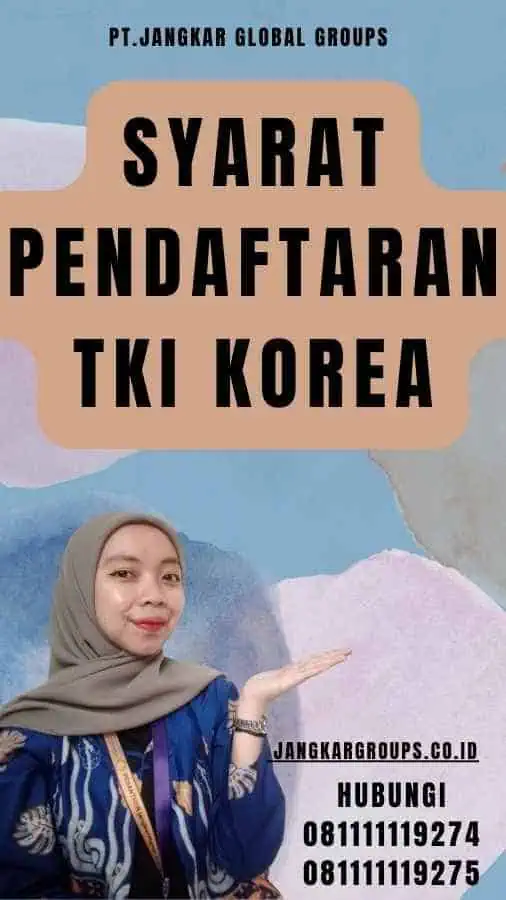 Syarat Pendaftaran TKI Korea