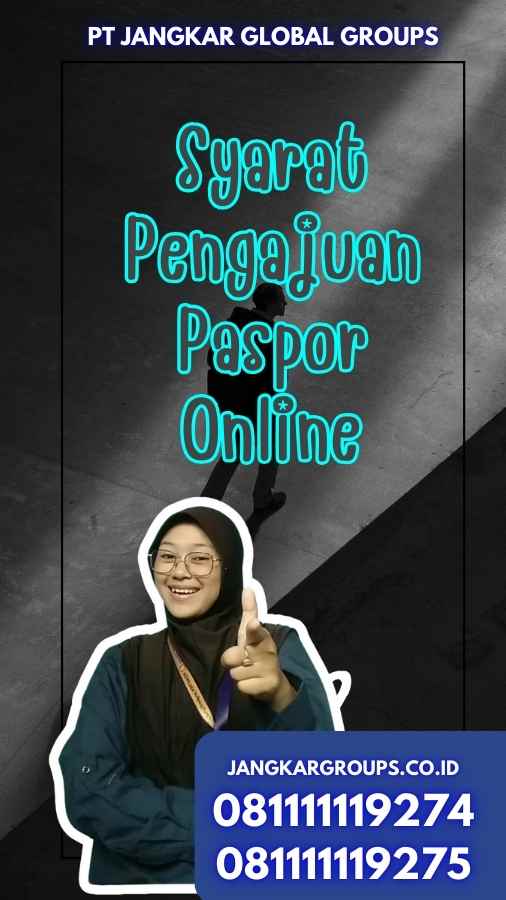 Syarat Pengajuan Paspor Online