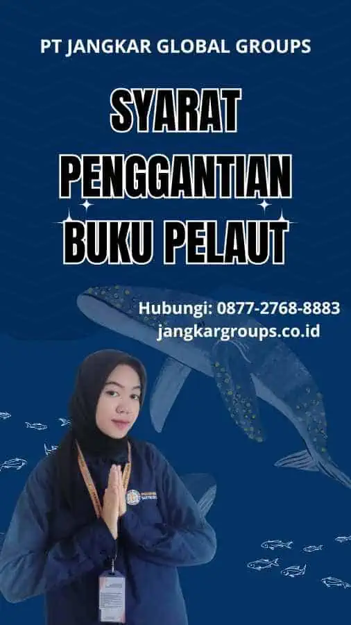 Syarat Penggantian Buku Pelaut