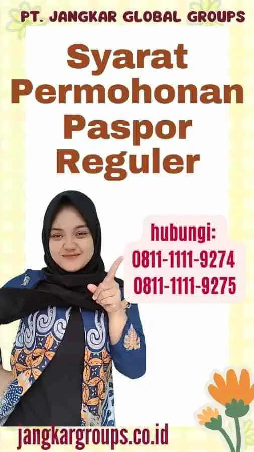 Syarat Permohonan Paspor Reguler