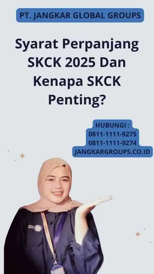 Syarat Perpanjang SKCK 2025 Dan Kenapa SKCK Penting?