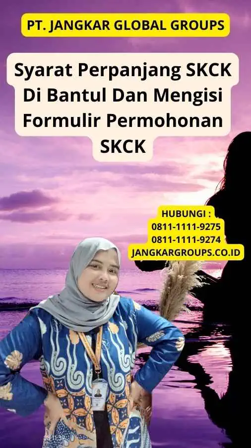 Syarat Perpanjang SKCK Di Bantul Dan Mengisi Formulir Permohonan SKCK