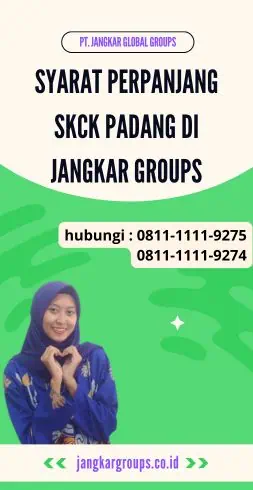 Syarat Perpanjang SKCK Padang di Jangkar Groups