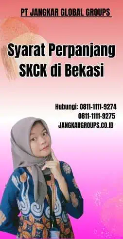 Syarat Perpanjang SKCK di Bekasi