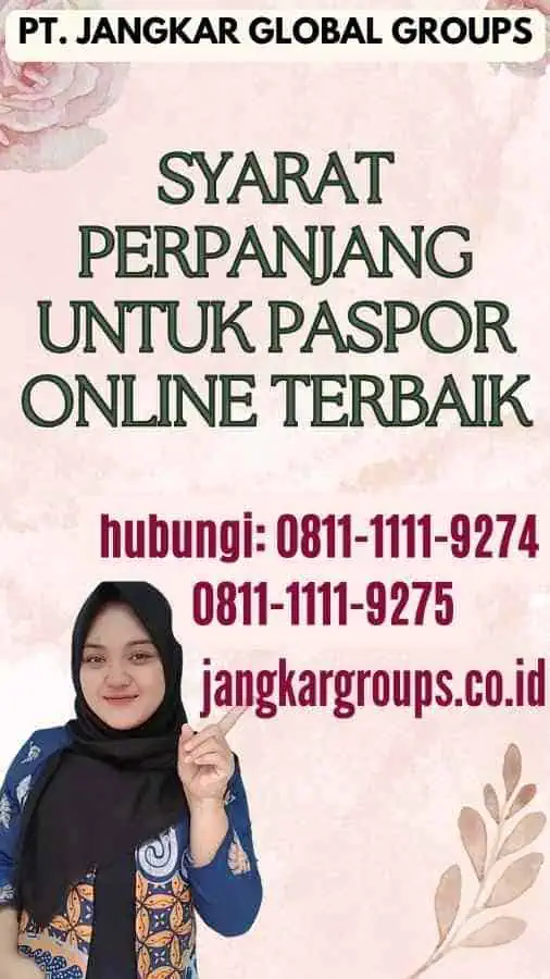 Syarat Perpanjang untuk Paspor Online Terbaik