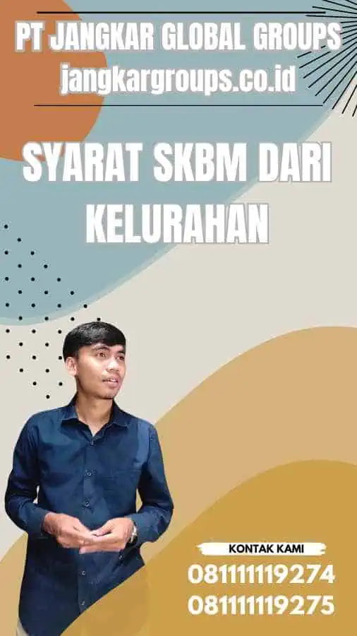 Syarat SKBM Dari Kelurahan