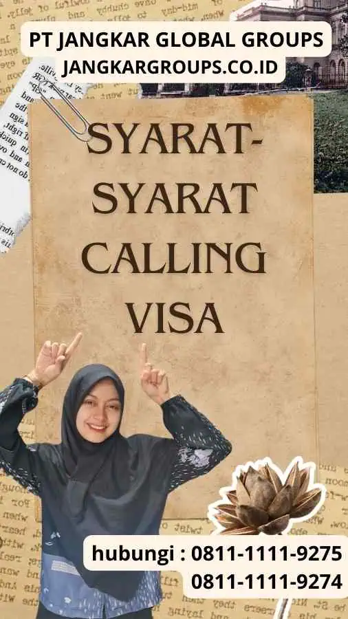 Syarat- Syarat Calling Visa