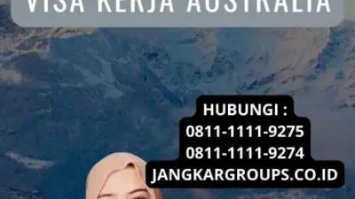 Syarat-Syarat Kualifikasi Untuk Visa Kerja Australia