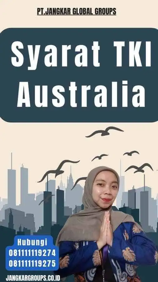 Syarat TKI Australia