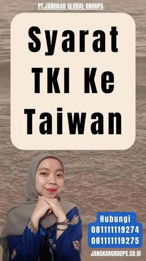 Syarat TKI Ke Taiwan