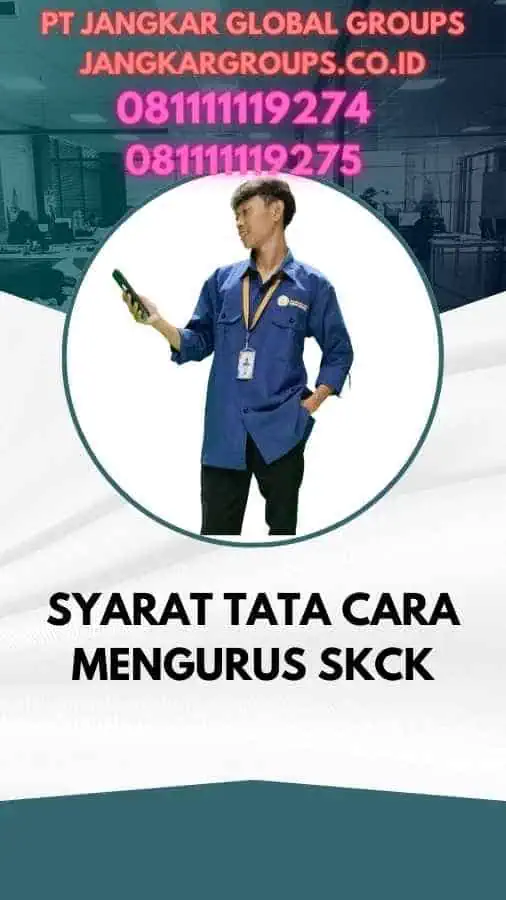 Syarat Tata Cara Mengurus SKCK