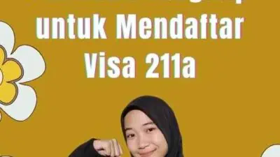 Syarat Visa 211a: Panduan Lengkap untuk Mendaftar Visa 211a