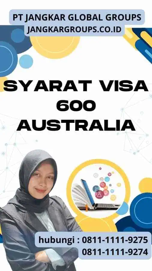 Syarat Visa 600 Australia