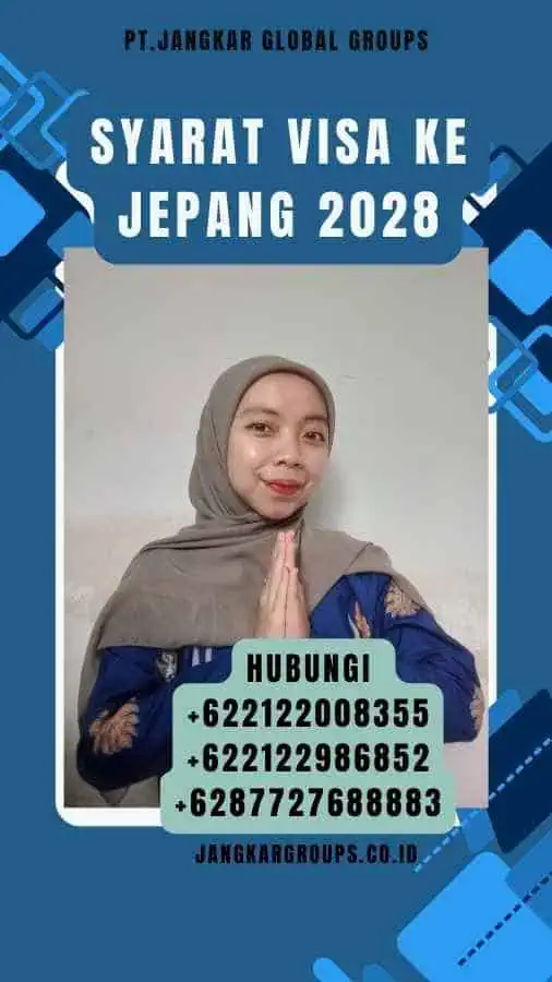 Syarat Visa Ke Jepang 2028