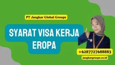 Syarat Visa Kerja Eropa