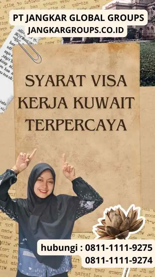 Syarat Visa Kerja Kuwait Terpercaya