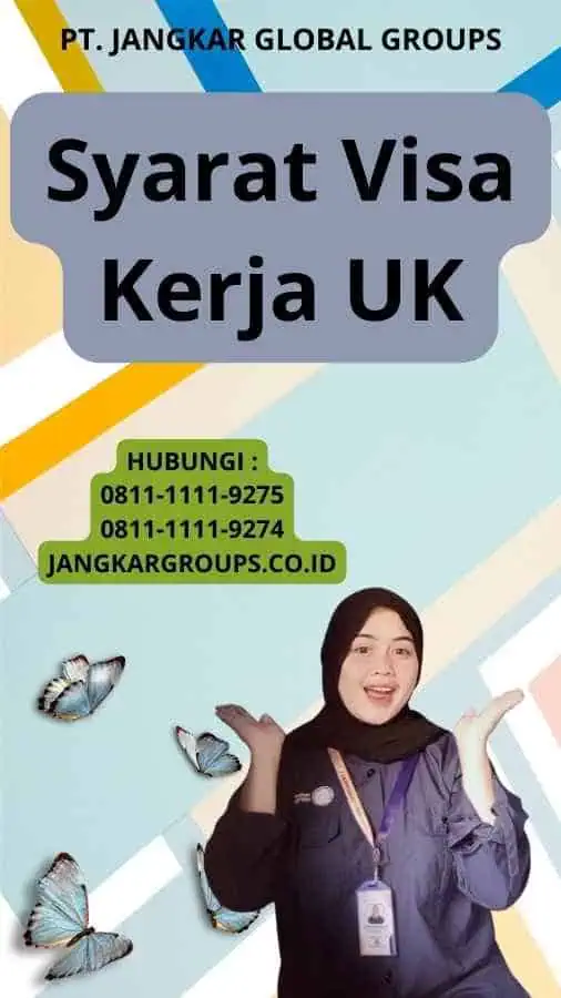 Syarat Visa Kerja UK