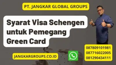 Syarat Visa Schengen untuk Pemegang Green Card