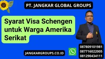 Syarat Visa Schengen untuk Warga Amerika Serikat