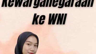 Syarat WNA Pindah Kewarganegaraan ke WNI