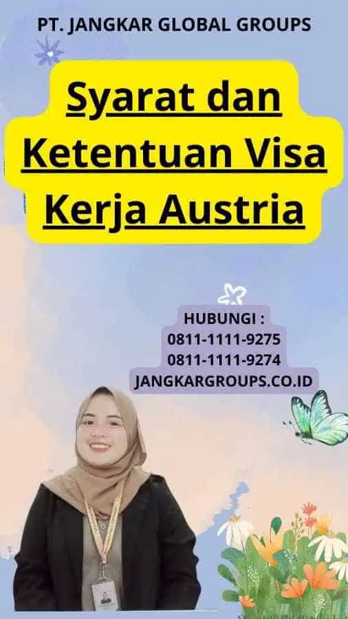 Syarat dan Ketentuan Visa Kerja Austria