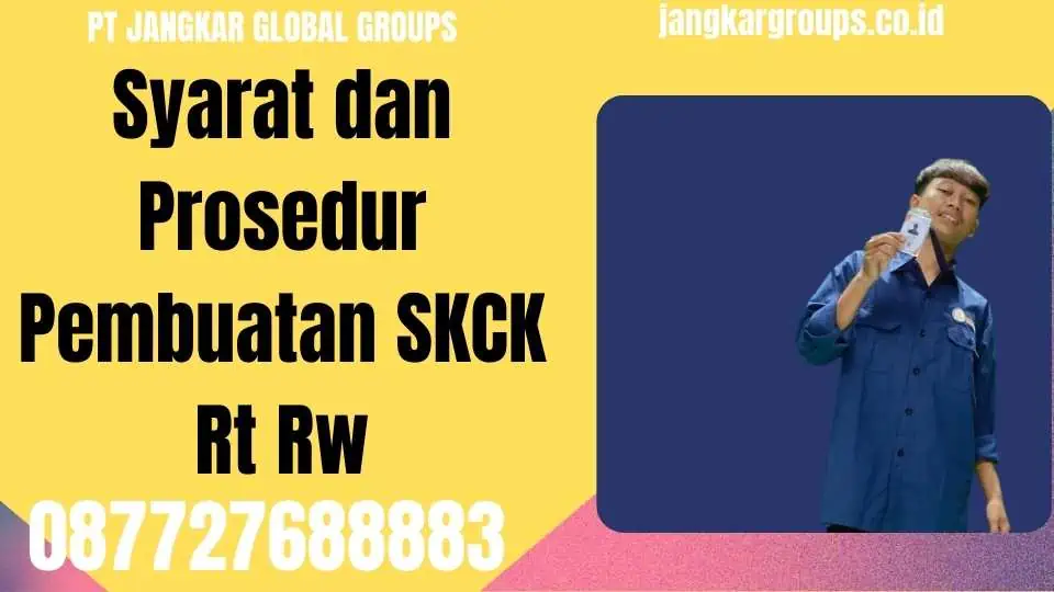 Syarat dan Prosedur Pembuatan SKCK Rt Rw