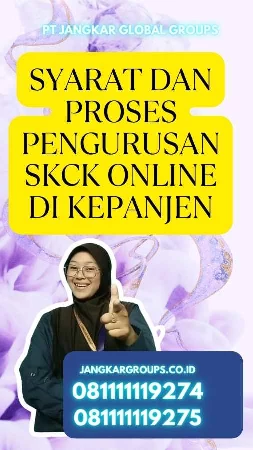 Syarat dan Proses Pengurusan SKCK Online di Kepanjen