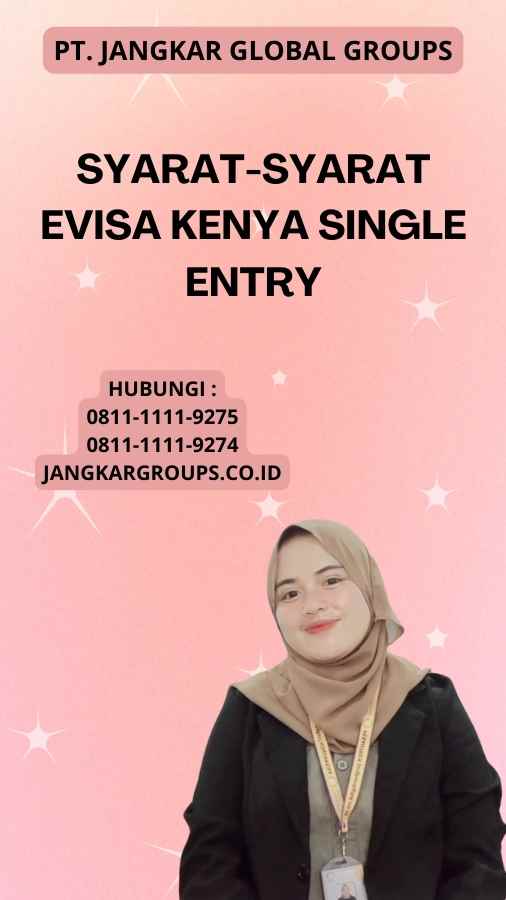 Syarat-syarat EVisa Kenya Single Entry