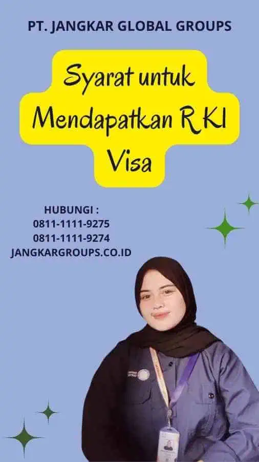 Syarat untuk Mendapatkan R K1 Visa