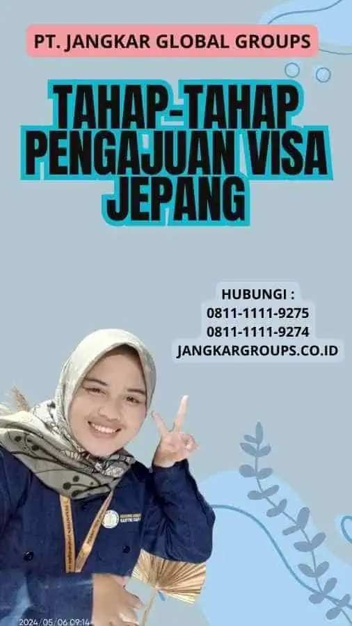 Tahap-tahap Pengajuan Visa Jepang