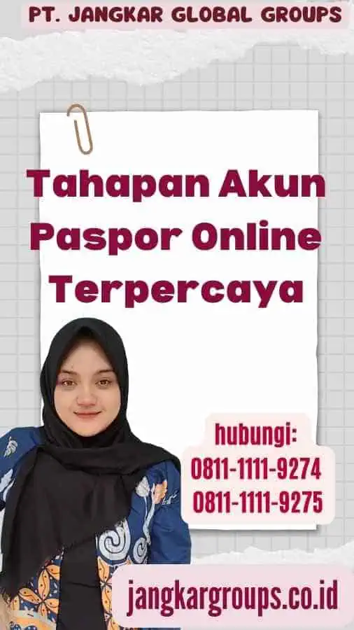 Tahapan Akun Paspor Online Terpercaya