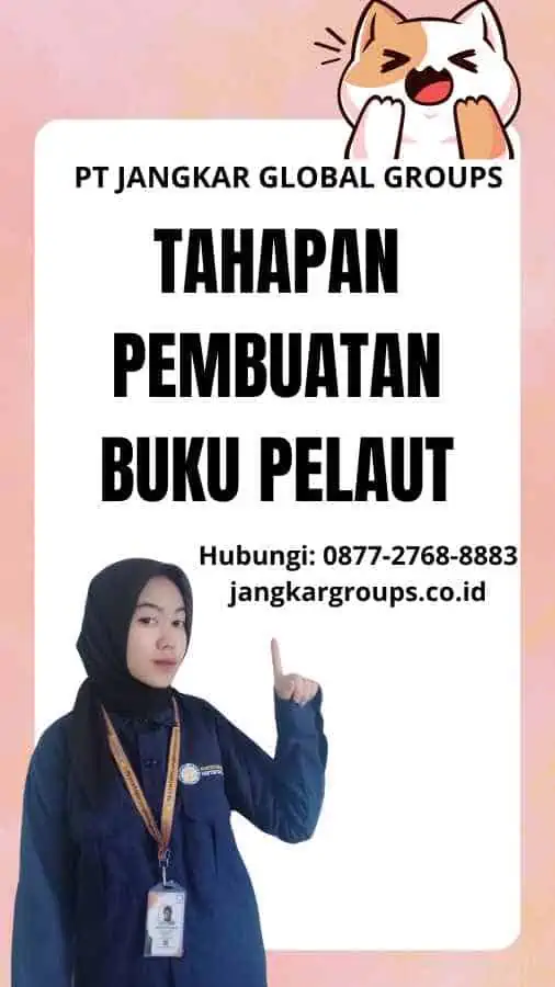 Tahapan Pembuatan Buku Pelaut