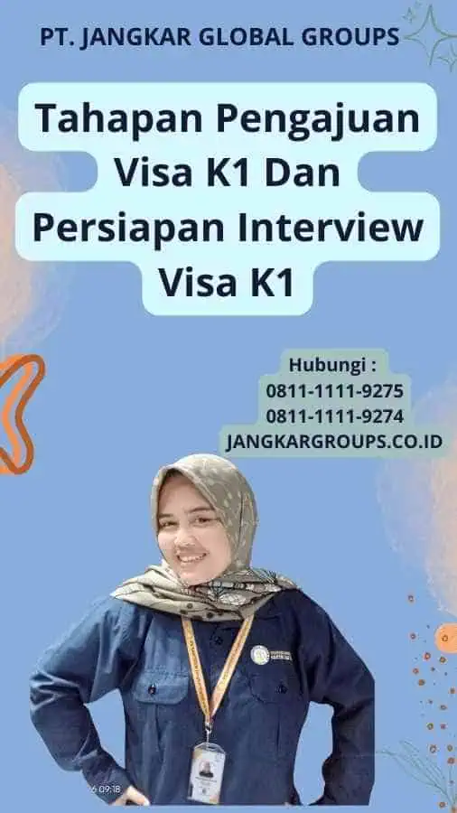 Tahapan Pengajuan Visa K1 Dan Persiapan Interview Visa K1