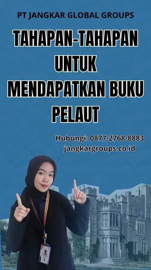 Tahapan-tahapan untuk Mendapatkan Buku Pelaut