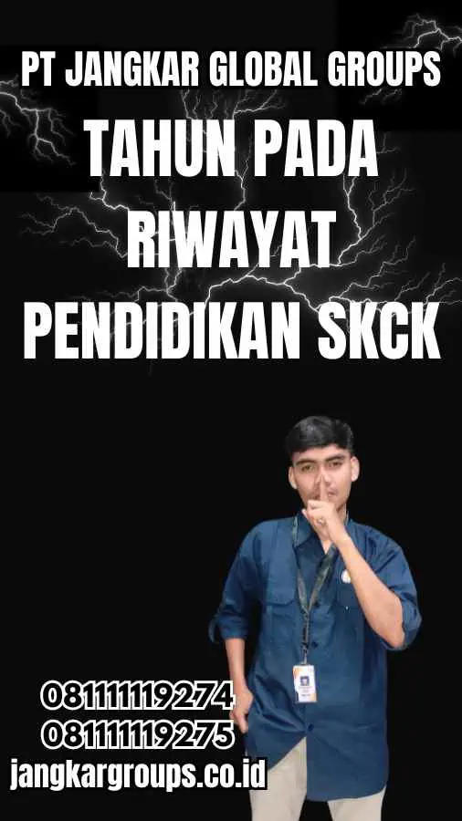 Tahun Pada Riwayat Pendidikan SKCK