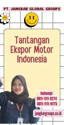 Tantangan Ekspor Motor Indonesia