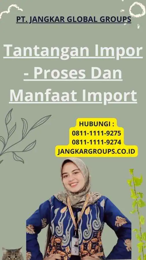 Tantangan Impor - Proses Dan Manfaat Import