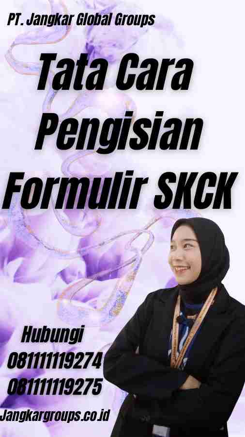 Tata Cara Pengisian Formulir SKCK - Contoh Isi Formulir