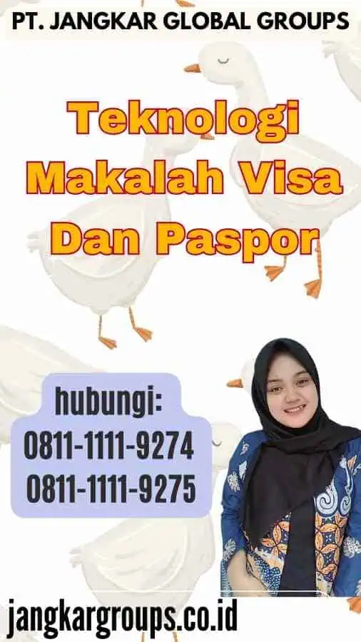 Teknologi Makalah Visa Dan Paspor