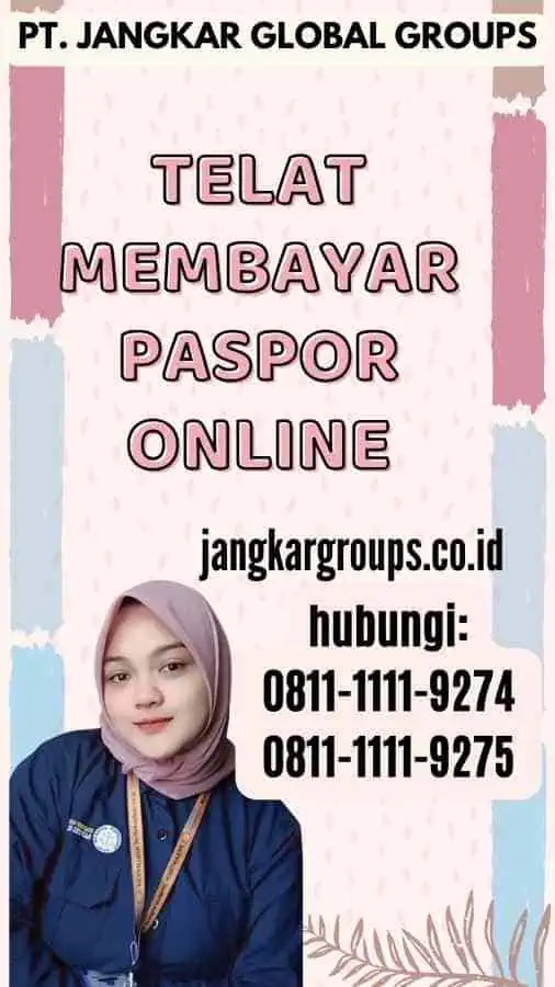 Telat Membayar Paspor Online