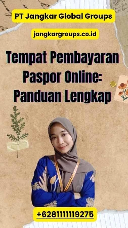 Tempat Pembayaran Paspor Online: Panduan Lengkap