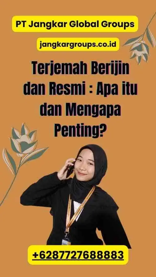 Terjemah Berijin dan Resmi : Apa itu dan Mengapa Penting?