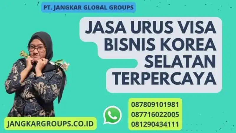 jasa Urus visa bisnis korea selatan terpercaya