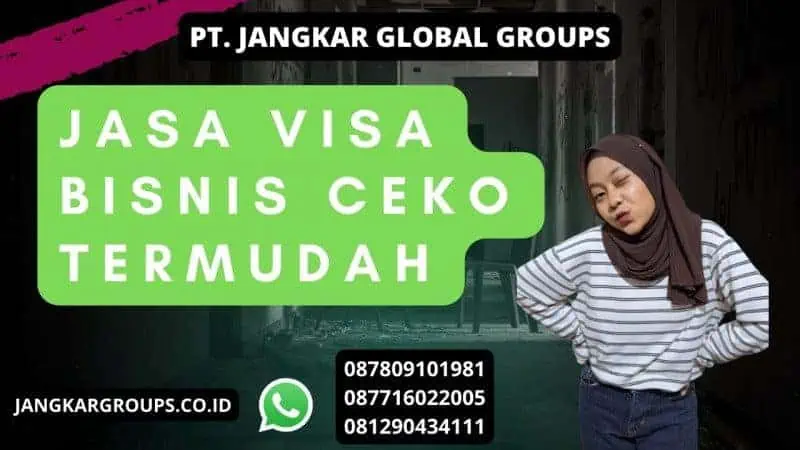 Jasa Visa Bisnis Ceko Termudah