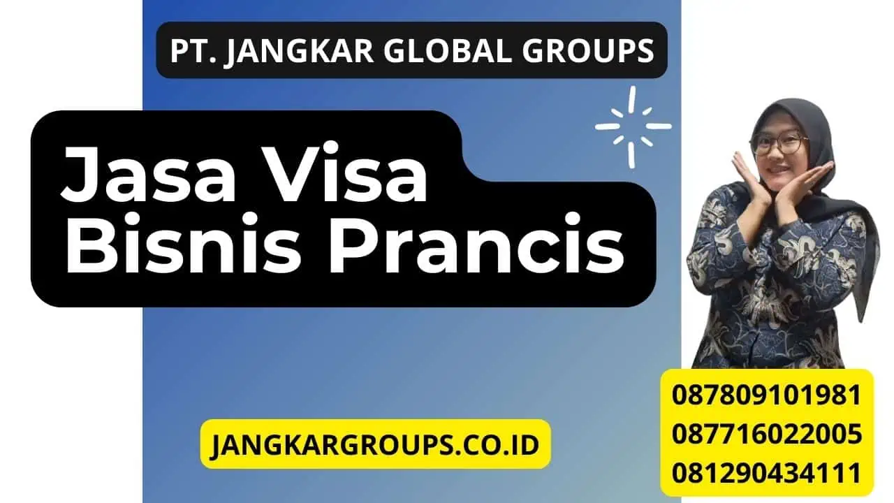 Jasa Visa Bisnis Prancis