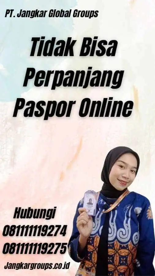 Tidak Bisa Perpanjang Paspor Online