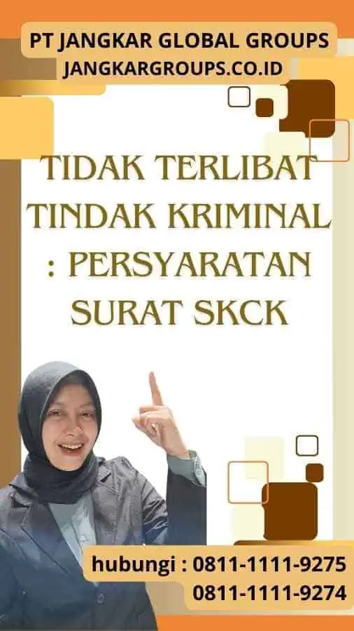 Tidak Terlibat Tindak Kriminal Persyaratan Surat SKCK