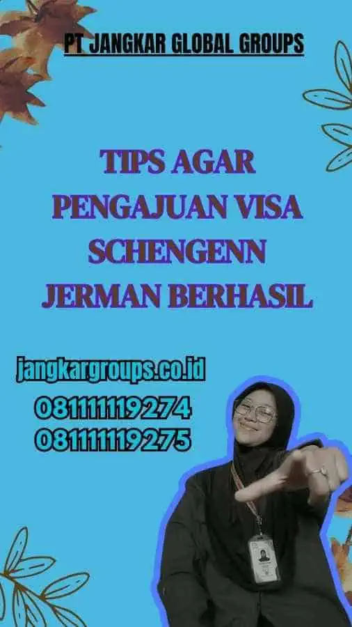 Tips Agar Pengajuan Visa Schengenn Jerman Berhasil