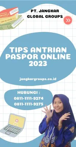 Tips Antrian Paspor Online 2023